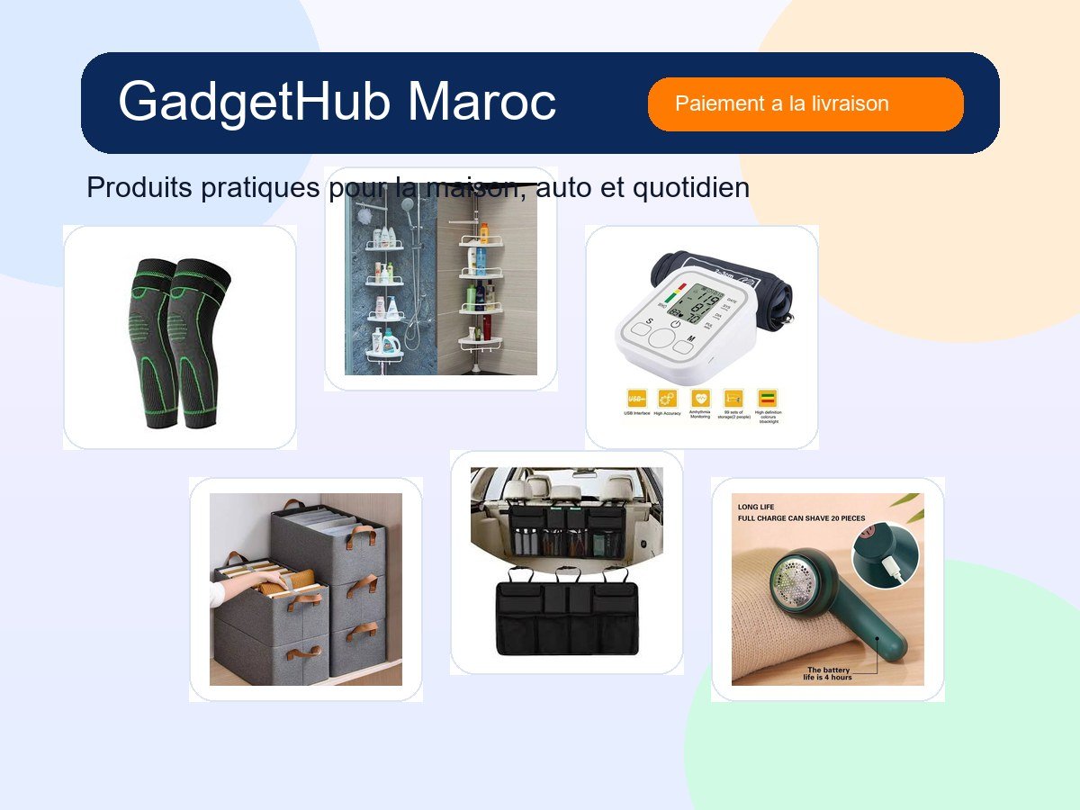 GadgetHub Maroc - Produits pratiques